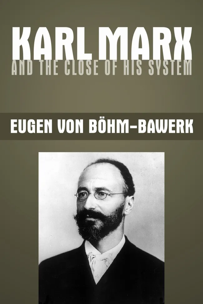 Karl Marx by Eugen von Böhm-Bawerk
